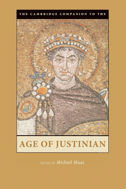 CAMB COMPANION TO AGE OF JUSTINIAN