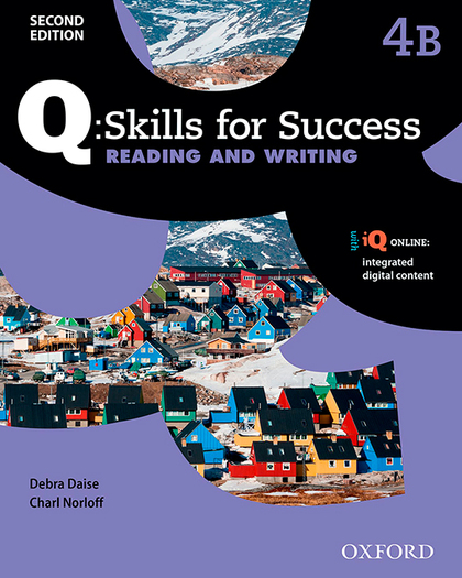 Q SKILLS FOR SUCCESS (2ND EDITION). READING & WRITING 4. SPLIT STUDENT'S BOOK PA