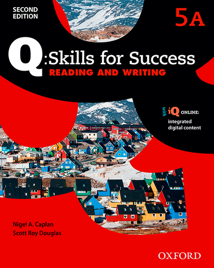 Q SKILLS FOR SUCCESS (2ND EDITION). READING & WRITING 5. SPLIT STUDENT'S BOOK PA