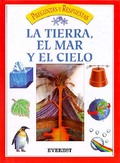 LA TIERRA, EL MAR Y EL CIELO