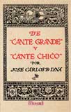DE CANTE GRANDE Y CANTE CHICO  (FACSÍMIL)