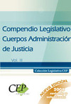 COMPENDIO LEGISLATIVO CUERPOS ADMINISTRACIÓN DE JUSTICIA VOL. III