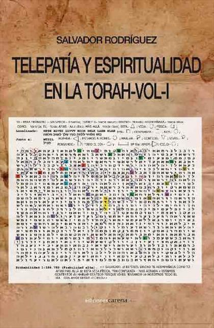 TELEPATIA Y ESPIRITUALIDAD EN LA TORAH VOL 1