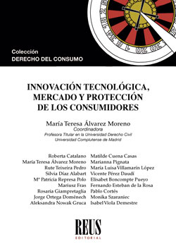 INNOVACIÓN TECNOLÓGICA, MERCADO Y PROTECCIÓN DE LOS CONSUMIDORES.