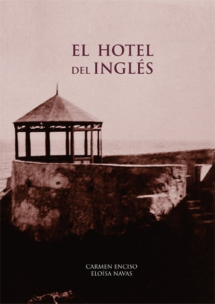 EL HOTEL DEL INGLÉS.