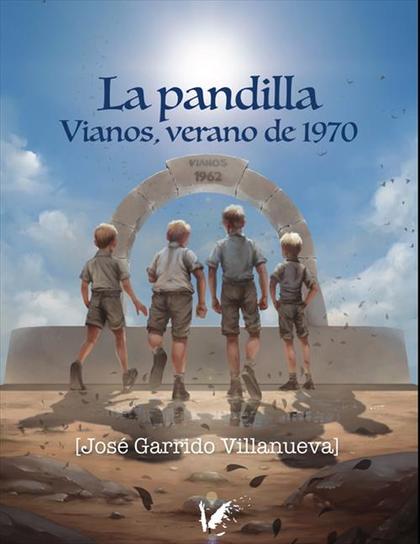 LA PANDILLA. VIANOS, VERANO 1970