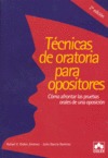 TECNICAS DE ORATORIA PARA OPOSITORES 2ª ED.