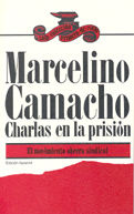 MARCELINO CAMACHO. CHARLAS EN LA PRISION