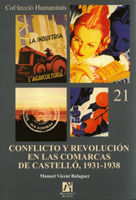 CONFLICTO Y REVOLUCIÓN EN LAS COMARCAS DE CASTELLÓ, 1931-1938