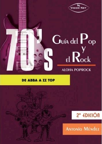 GUÍA DEL POP Y EL ROCK, AÑOS 70 : ALOHA POPROCK