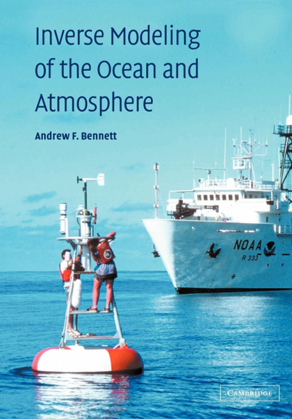 INVERSE MODELING OF THE OCEAN AND ATMOSPHERE