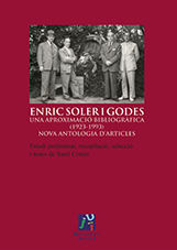 ENRIC SOLER I GODES. UNA APROXIMACIÓ BIBLIOGRÀFICA (1923-1993). NOVA ANTOLOGIA D