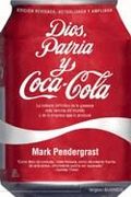 DIOS, PATRIA Y COCA-COLA