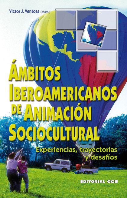 AMBITOS IBEROAMERICANOS DE ANIMACIÓN SOCIOCULTURAL
