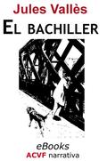EL BACHILLER