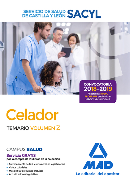 CELADOR DEL SERVICIO DE SALUD DE CASTILLA Y LEÓN (SACYL). TEMARIO VOLUMEN 2