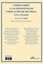 COMENTARIOS A LAS SENTENCIAS DE UNIFICACIÓN DE DOCTRINA (CIVIL Y MERCANTIL) VOLU