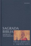 SAGRADA BIBLIA. ANTIGUO TESTAMENTO