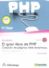 EL GRAN LIBRO DE PHP: CREACIÓN DE PAGINAS WEB DINÁMICAS