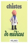 CHISTES DE MEDICOS