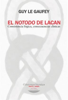 NOTODO DE LACAN, EL CONSISTENCIA LOGICA, CONSECUEN