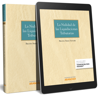 LA NULIDAD DE LAS LIQUIDACIONES TRIBUTARIAS (PAPEL + E-BOOK)