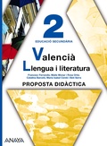 VALENCIÀ: LLENGUA I LITERATURA 2. MATERIAL PER AL PROFESSORAT.