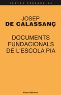 DOCUMENTS FUNDACIONALS DE LŽESCOLA PIA