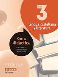 GUIA DIDÀCTICA LENGUA CASTELLANA Y LITERATURA 3 ESO ATÒMIUM.