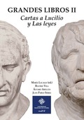 GRANDES LIBROS II: CARTAS A LUCILIO Y LAS LEYES