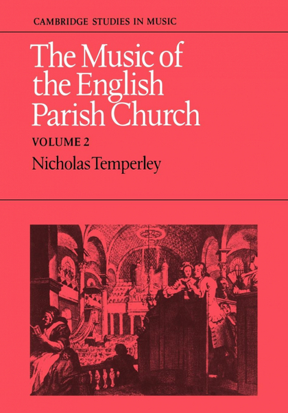 THE MUSIC OF THE ENGLISH PARISH CHURCH