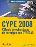 CYPE. CÁLCULO DE ESTRUCTURAS DE HORMIGÓN CON CYPECAD