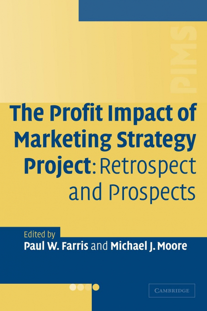 THE PROFIT IMPACT OF MARKETING STRATEGY PROJECT