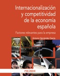 INTERNACIONALIZACIÓN Y COMPETITIVIDAD EN LA ECONOMÍA ESPAÑOLA : FACTORES RELEVANTES PARA LA EMP