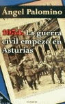 1934 GUERRA CIVIL EMPEZO ASTURIAS