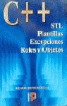 C++ STL PLANTILLAS EXCEPCIONES ROLES Y OBJETOS