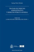 TRATADO DE DERECHO ADMINISTRATIVO Y DERECHO PÚBLICO GENERAL. TOMO VIII. LA ORGAN
