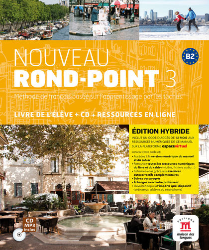 NOUVEAU ROND-POINT 3 ÉD. HYBRIDE L. ÉLÈVE + CD