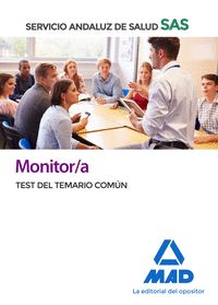 MONITOR/A DEL SERVICIO ANDALUZ DE SALUD. TEST COMÚN