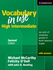 VOCABULARY IN USE HIGH INTERMEDIATE STUDENT'S BOOK WITH ANSWERS 2ND EDITION