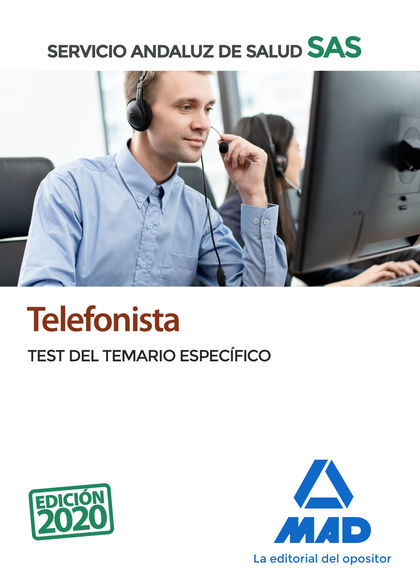 TELEFONISTA DEL SERVICIO ANDALUZ DE SALUD. TEST DEL TEMARIO ESPECÍFICO.
