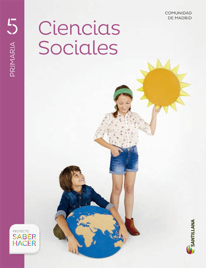 CIENCIAS SOCIALES MADRID + ATLAS 5 PRIMARIA SABER HACER