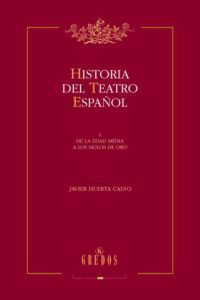 HISTORIA TEATRO ESPAÑOL (2 VOLS. )
