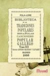 BIBLIOTECA DE LAS TRADICIONES POPULARES ESPAÑOLAS, XI. CANCIONERO POPULAR GALLEG