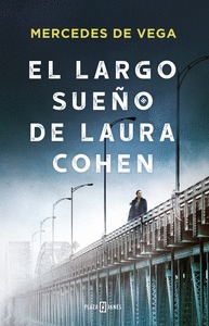 EL LARGO SUEÑO DE LAURA COHEN    **P&J*