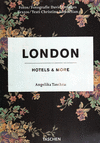 LONDON. HOTELS & MORE.