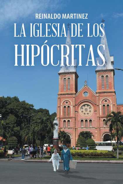 LA IGLESIA DE LOS HIPÓCRITAS