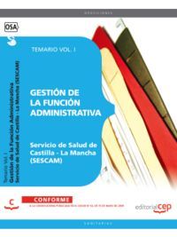 GESTIÓN DE LA FUNCIÓN ADMINISTRATIVA. SERVICIO DE SALUD DE CASTILLA-LA MANCHA (S