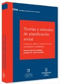 TEORÍAS Y MÉTODOS DE PLANIFICACIÓN SOCIAL - CONOCER, SABER Y PREVER EN LAS SOCIE