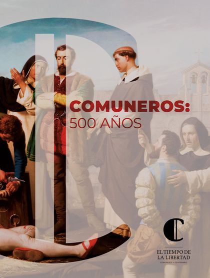 COMUNEROS: 500 AÑOS